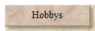 Hobbys